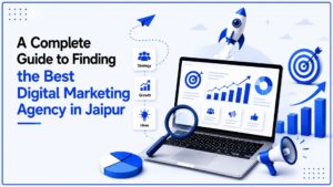 Best Digital Marketing Agency in Jaipur